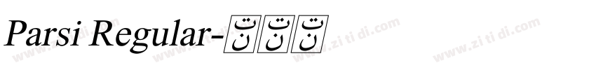 Parsi Regular字体转换